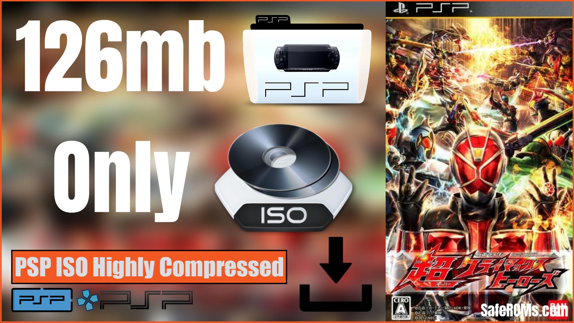 Kamen Rider Super Climax Heroes PSP ISO Highly Compressed Download