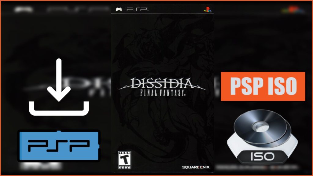 Dissidia Final Fantasy PSP ISO Download