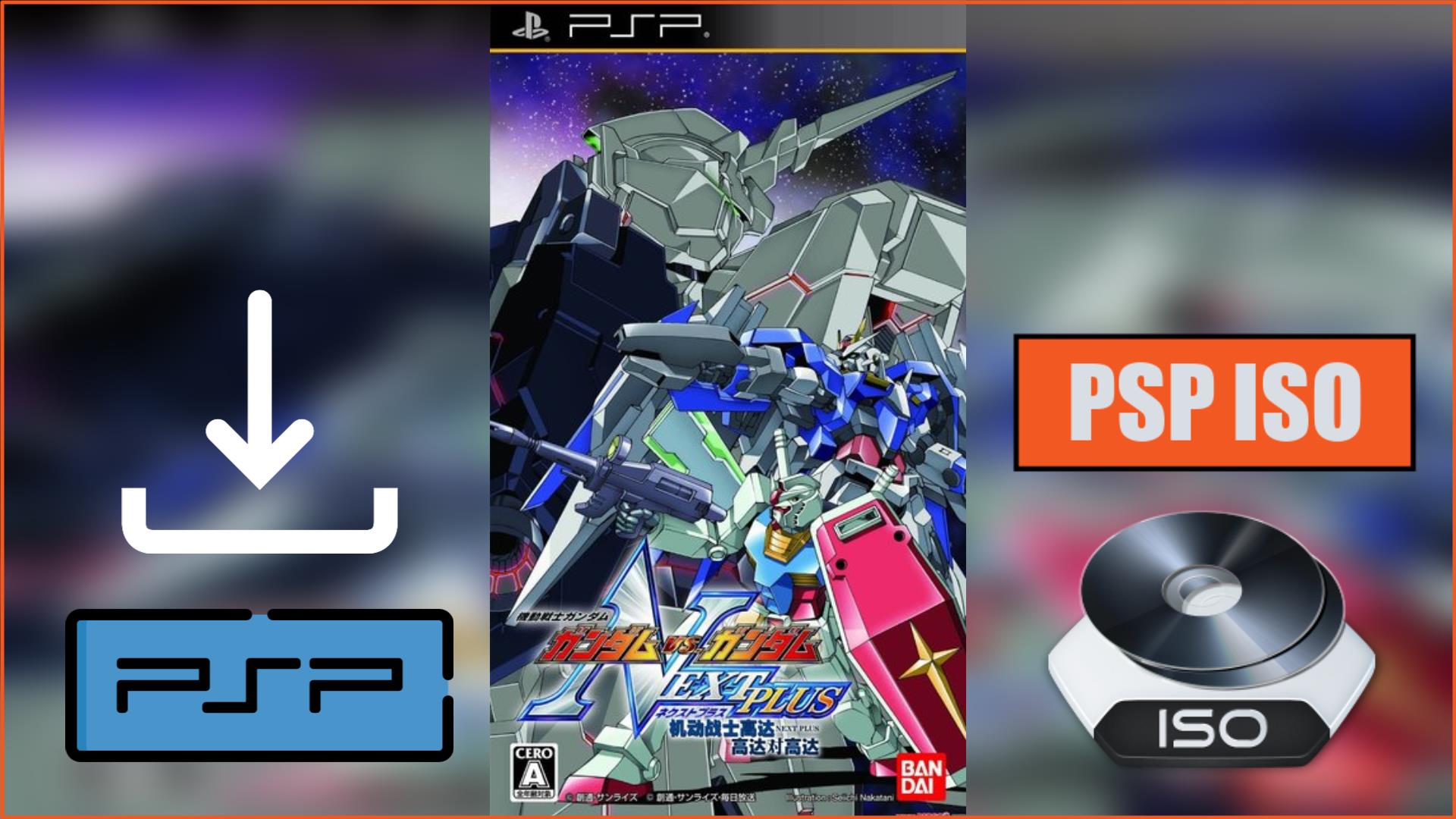 Kidou Senshi Gundam Gundam vs. Gundam NEXT PLUS PSP ISO Download