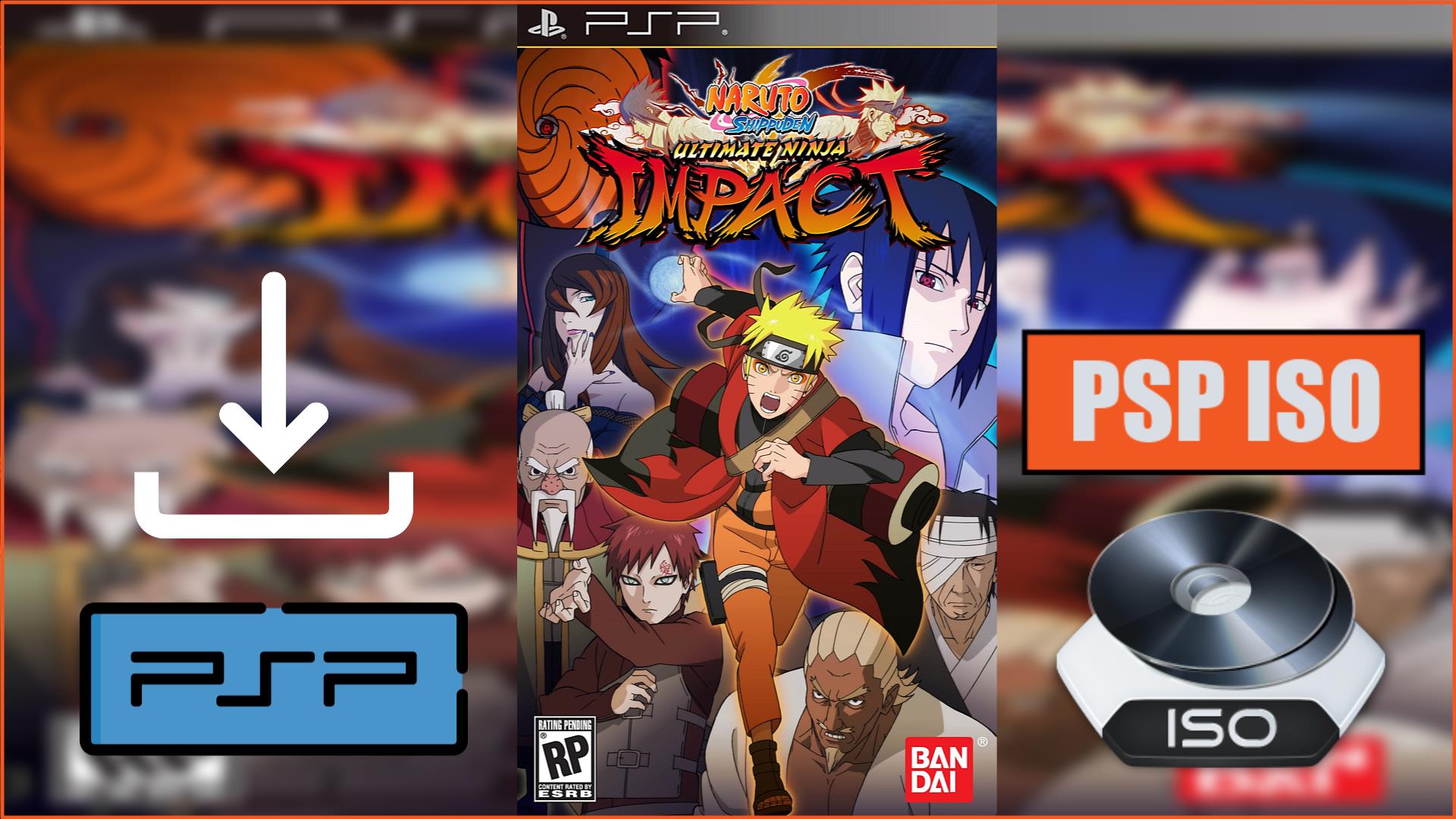 Naruto Shippuden Ultimate Ninja Impact PSP ISO Download - SafeROMs